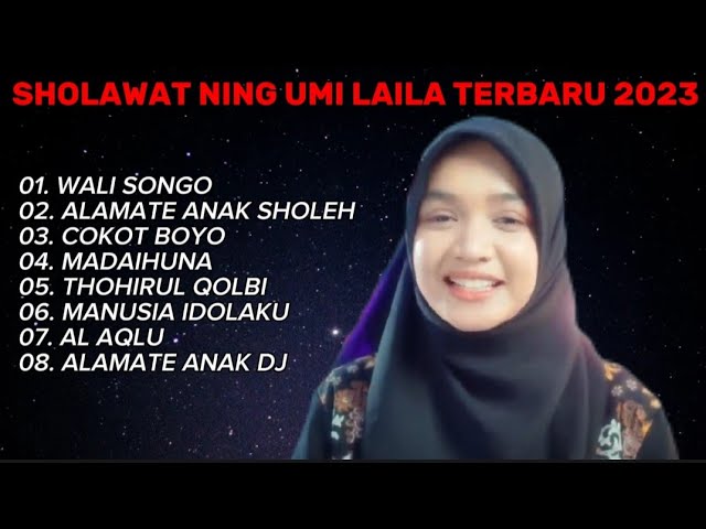 SHOLAWAT NING UMI LAILA TERBARU 2023, WALI SONGO, ALAMATE ANAK SHOLEH, COKOT BOYO, class=