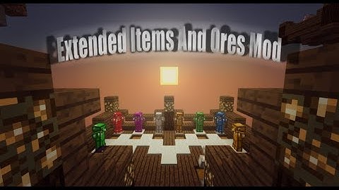 Extended Items And Ores Mod | Minecraft 1.12.2 (updated)