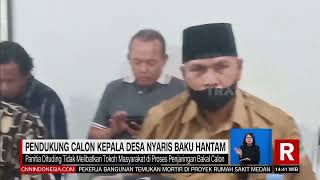 Pendukung Calon Kepala Desa Nyaris Baku Hantam | REDAKSI (08/06/22)