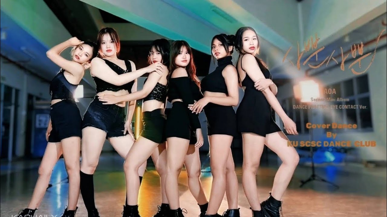 AOA - LIKE A CAT | COVER DANCE By KU CSC DANCE CLUB FROM THAILAND