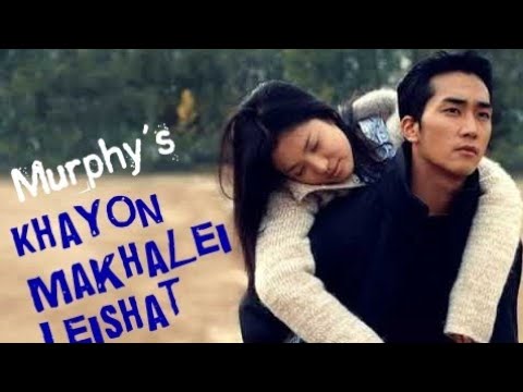 Khayon Makhalei Leishat Tangkhul Love song