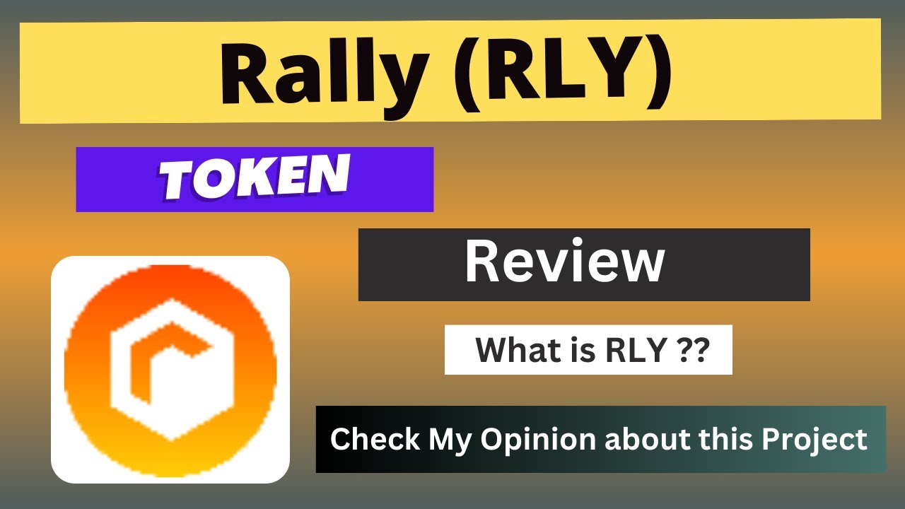 What is Rally (RLY) Coin | Review About RLY Token - YouTube