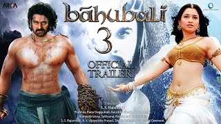 Bahubali 3 | Official Concept Trailer | Prabhas | Anushka Shetty | Tamannah | Rana | S.S Rajamouli |