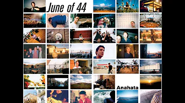 June Of 44 - Anahata (lyrics in comments)