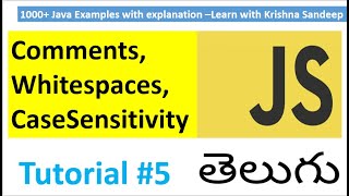 Famous Javascript Tutorial in Telugu part 5 : Comments,Whitespaces Profile