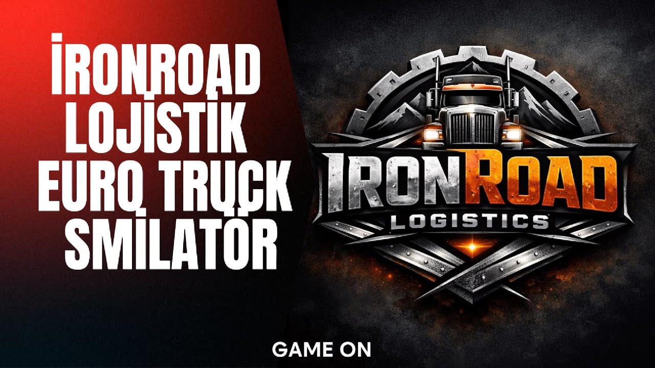 Ironroad Lojistik | ETS2 Mod & DLC Map Kurulum Rehberi (Adım Adım Anlatım)