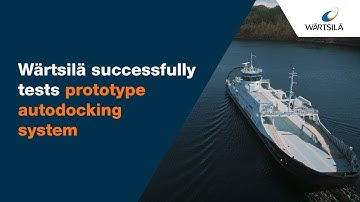 Successful testing of our auto-docking prototype | Wärtsilä