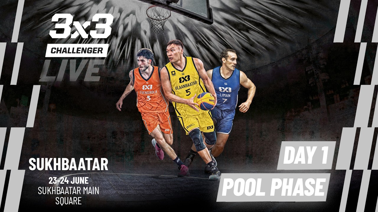 RE-LIVE | FIBA 3x3 Sukhbaatar Challenger 2026 | Qualifier for Lausanne Masters | Pool Phase