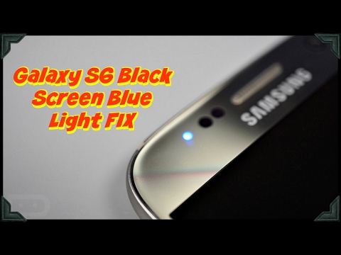 गैलेक्सी S6 ब्लैक स्क्रीन ब्लू लाइट | संभावित समाधान