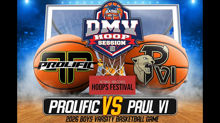 Prolific Prep Crew vs Paul VI Panthers | National Hoops Fest Highlights | DMV Hoop Session