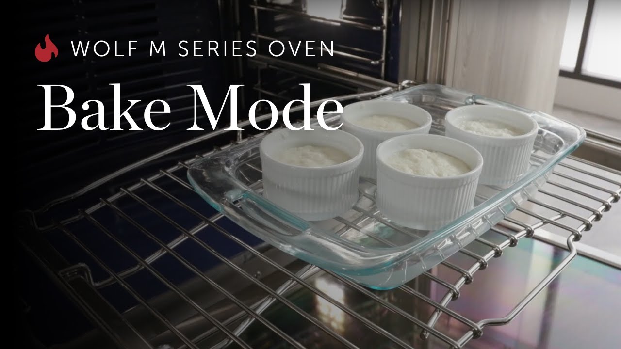 Wolf M Series Oven Bake Mode YouTube