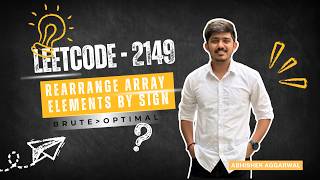 Rearrange Array Elements by Sign | LeetCode 2149 | Approaches (Brute, Optimal) | Java | DSA