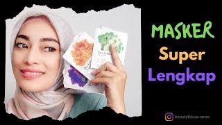 MASKER WAJAH SUPER LENGKAP - Product Review Love Nature Masks by Oriflame