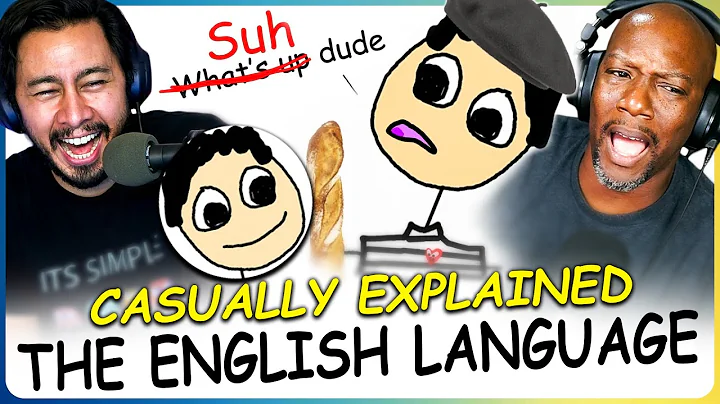 CASUALLY EXPLAINED: The English Language