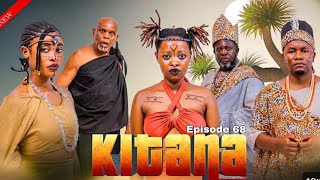 KITANA [EP 68] Traditional Movie❤❤❤#love