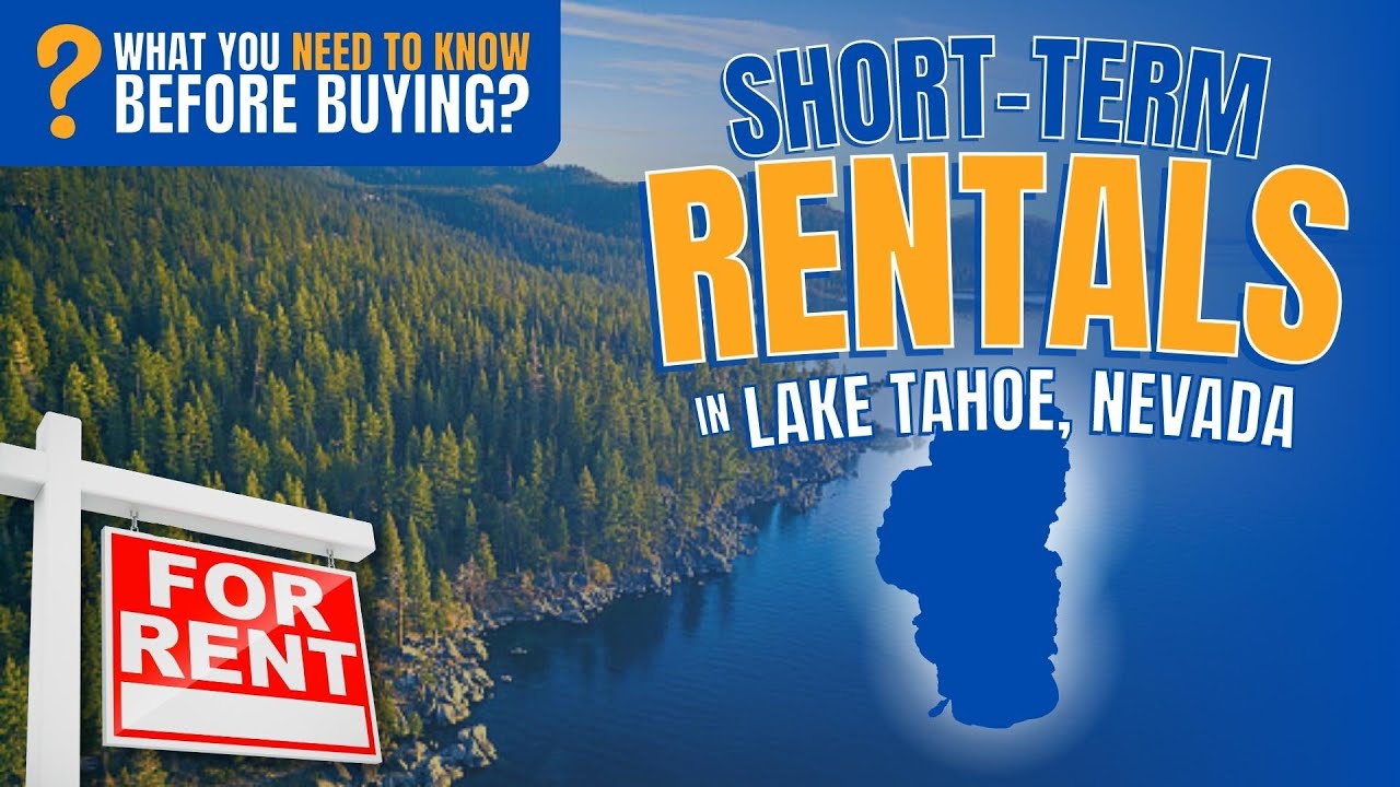 SHORT TERM RENTALS in Lake Tahoe Nevada 🔑🏠 STR Rules and Benefits YouTube