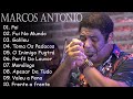 MARCOS ANTONIO - PAI, FUI NO MUNDO, GALILEU, TOMA OS PEDAÇOS 2023 ...#musicagospel #452