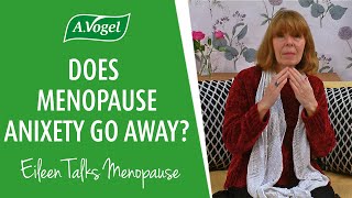 Does menopause anxiety go away?