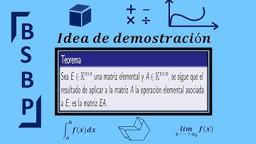Teorema 2 | Matriz elemental | Idea de demostración