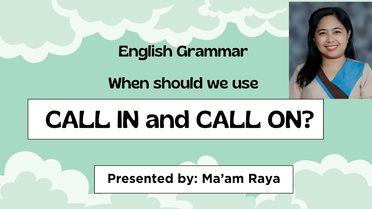 call-in-vs-call-on-english-grammar-youtube