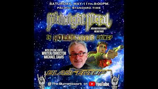 SHOOT &#39;EM UP Director MICHAEL DAVIS joins us to talk Hollywood and BLAST &#39;EM UP! Midnight Metal #083