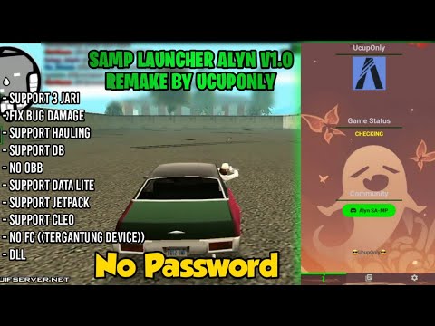 SHARE SAMP ALYN V1.0 REMAKE BY UCUPONLY FIX BUG DAMAGE!! NO PASSWORD!!