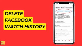How to see and delete watch history on Facebook