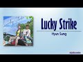 Hyun Sung Lucky Strike Love Tractor OST Part 1 Rom Eng Lyric