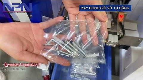 MÁY ĐÓNG GÓI VÍT TỰ ĐỘNG | gói nhiều loại ốc vít vào 1 túi #maydonggoi #maydonggoitudong