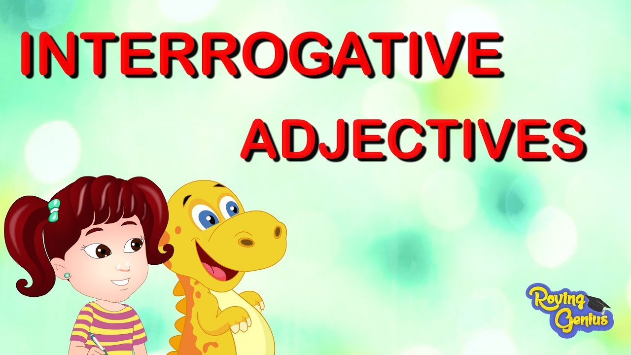 Interrogative Adjectives | Helping Siya With Her Homework ...