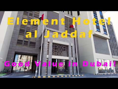 Hotel Review - Element Al Jaddaf, Dubai