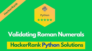 HackerRank Validating Roman Numerals problem solution in Python | Python problems solutions