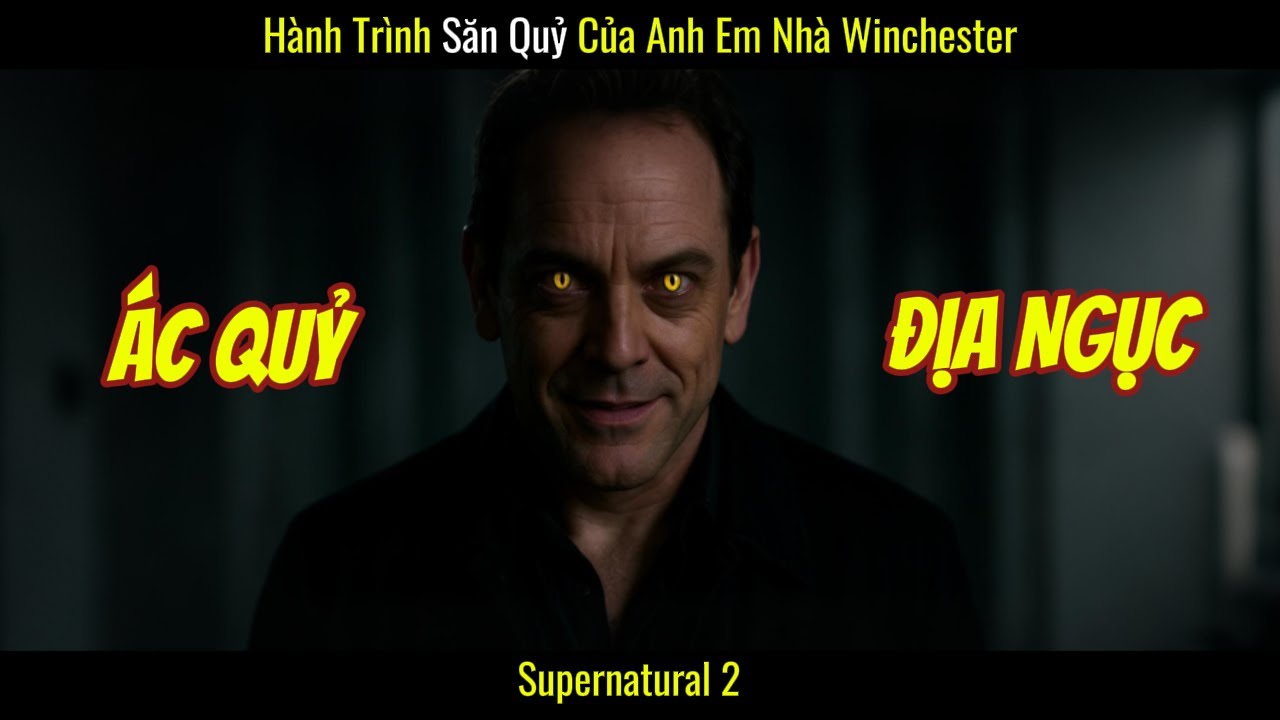 [ReviewPhim] Thợ Săn Ma Quỷ Phần 2 (Supernatural S2)