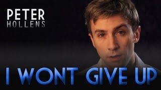 I Won't Give Up - Jason Mraz - Peter Hollens chords