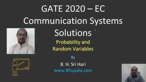 GATE 2020 Solutions - EC Communication Systems - Q5 - Random Variables
