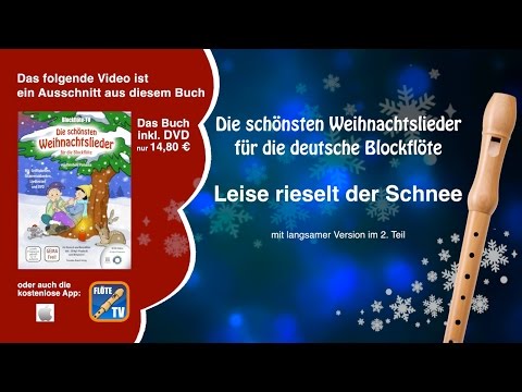♬ Leise rieselt