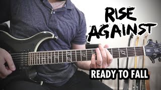 Rise Against - Ready to Fall (Guitar Cover)