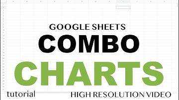 Google Sheets - Combo Chart Tips & Tricks, Combine Line, Bar & Other Graphs Tutorial
