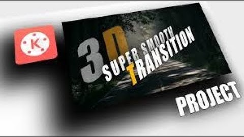 SMOOTH TRANSITION KINEMASTER | CINEMATIC | FOR NEW CREATERS  | RAFAY TECH tv | 2022