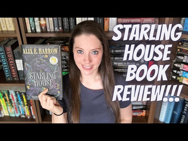 Review: Starling House by Alix E. Harrow