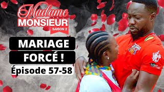 Madame Monsieur - Saison 2 Episode 57 & 58  MARIAGE FORCÉ, AMIDOU VS PULCHÉRIE 😂 🔥 (REVUE)