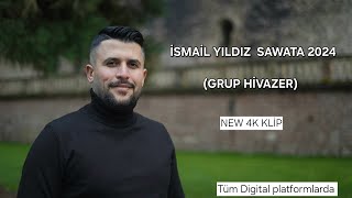 İSMAİL YILDIZ #SAWATA (GRUP HİVAZER)#2024 #viral #4k #KURDİSH #music Resimi