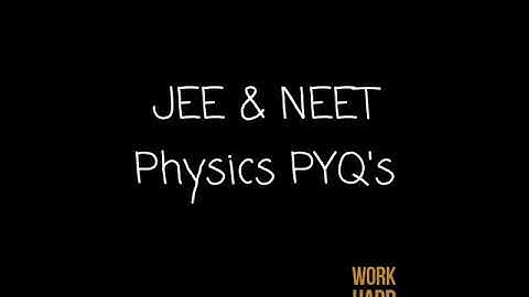 #shorts JEE & NEET Physics PYQ
