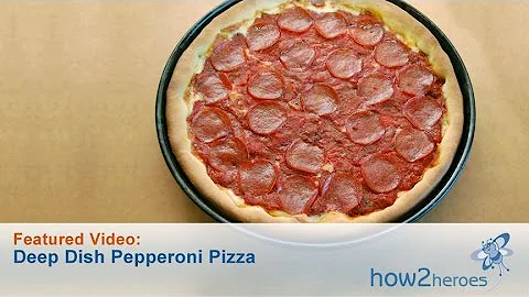 Deep Dish Pepperoni Pizza
