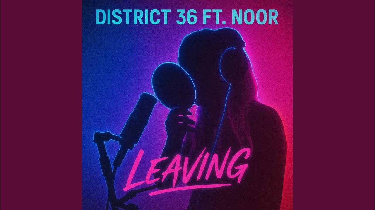 Leaving (Feat. Noor)