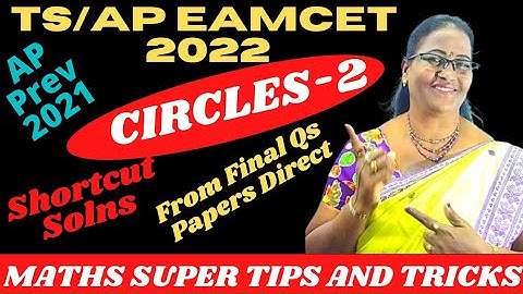AP Prev EAMCET-2021 Clrcles-2 Solns from final Qs Papers. @MATHSSUPERTIPSANDTRICKS