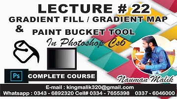 ADOBE PHOTOSHOP CS6 | LECTURE 22 | Gradient Fill / Gradient Map And Paint Bucket Tools | UCC COLLEGE