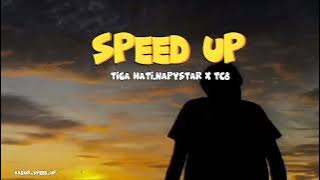 Tiga Hati - Napystar X TC8 || Speed Up Papua #song