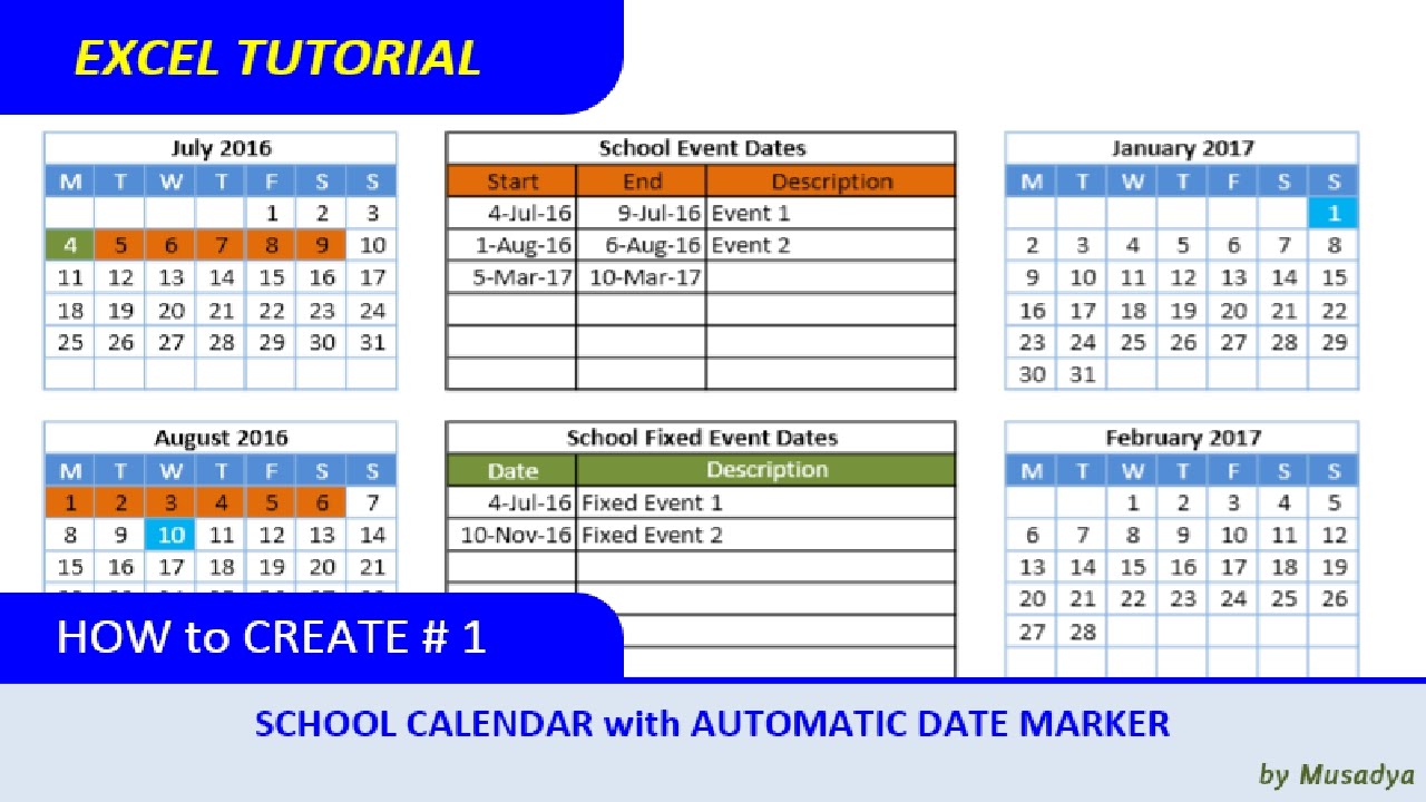 How To Create Excel School Calendar With Automatic Date Marker Youtube