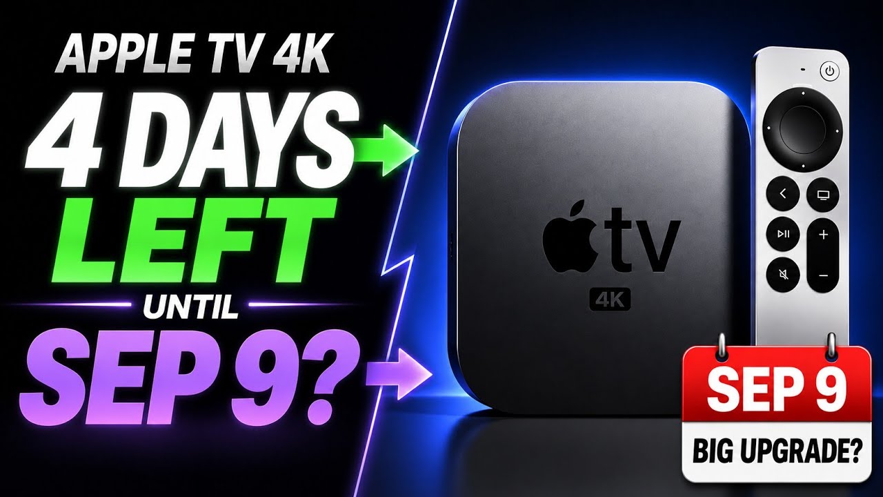 Apple TV 4K 2026 — 6 FINAL Upgrades Before Apple's September 9